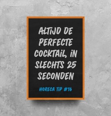 Altijd de perfecte cocktail, in slechts 25 seconden. Horeca tip #16